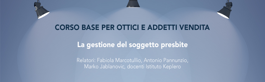 Course Image La gestione del soggetto presbite: dalla giusta valutazione alla scelta della lente progressiva